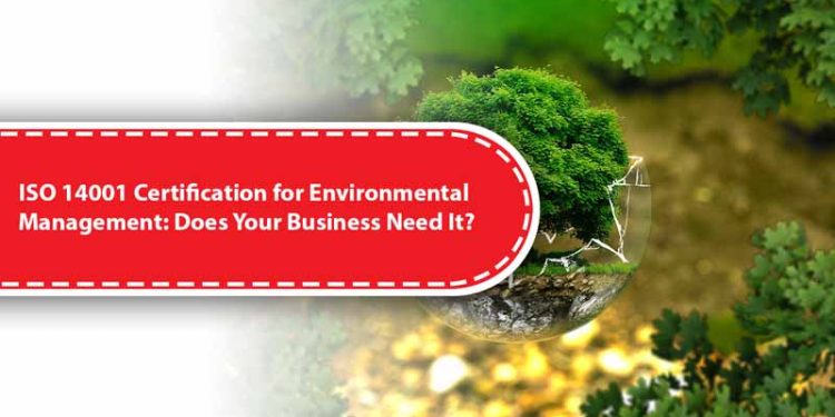 ISO 14001 Certification for Environmental Management