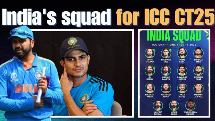 India Squad for ICC Champions Trophy 2025