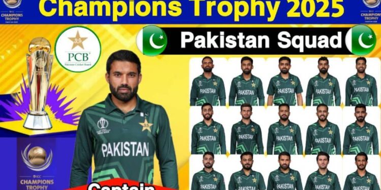 Pakistan National cricket Team for ICC Champions Trophy 2025