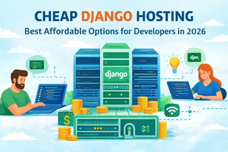 Cheap Django Hosting