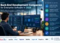 Best Back-End Development Companies for Enterprise Software in 2026